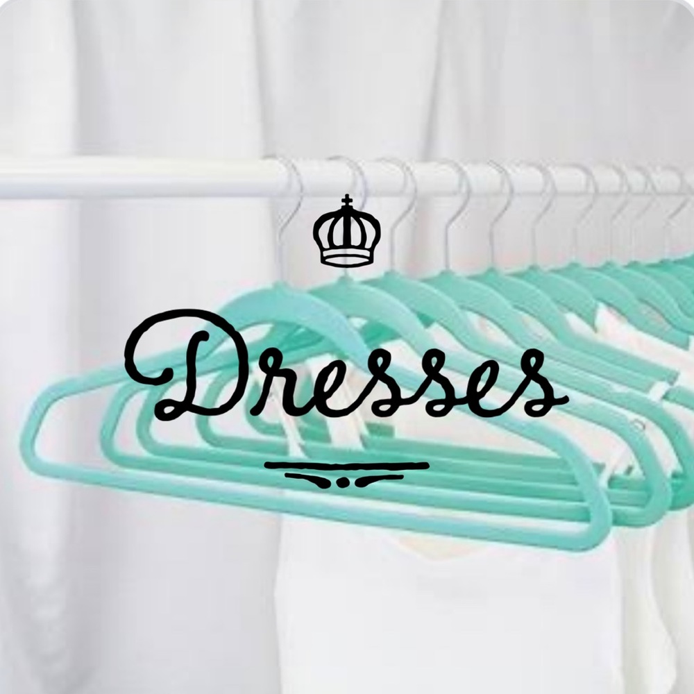 DRESSES